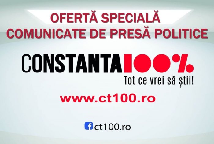 OFERTĂ specială pentru partide politice și politicieni, pentru publicarea comunicatelor de presă în ziarul Constanța 100%