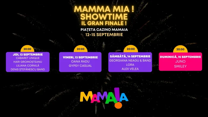 „Il Gran Finale” la Mamma Mia Showtime – Ultimele valuri de distracție din sezonul de la Mamaia!